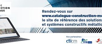 Mise en ligne du site internet « Catalogue Construction Métallique »